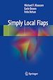 Télécharger le livre :  Simply Local Flaps
