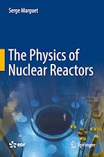 Télécharger le livre :  The Physics of Nuclear Reactors