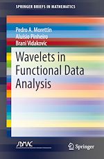 Télécharger le livre :  Wavelets in Functional Data Analysis