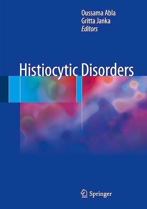 Téléchargez le livre :  Histiocytic Disorders