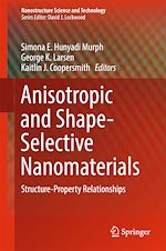 Télécharger le livre :  Anisotropic and Shape-Selective Nanomaterials