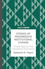 Télécharger le livre :  Stories of Progressive Institutional Change