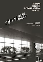 Télécharger le livre :  Korean Englishes in Transnational Contexts