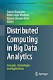 Télécharger le livre :  Distributed Computing in Big Data Analytics