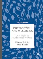 Télécharger le livre :  Postgrowth and Wellbeing
