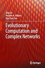 Télécharger le livre :  Evolutionary Computation and Complex Networks