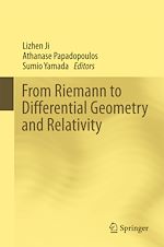 Télécharger le livre :  From Riemann to Differential Geometry and Relativity