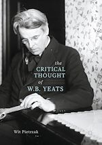 Télécharger le livre :  The Critical Thought of W. B. Yeats