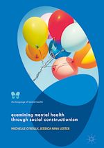 Télécharger le livre :  Examining Mental Health through Social Constructionism