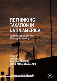 Télécharger le livre :  Rethinking Taxation in Latin America