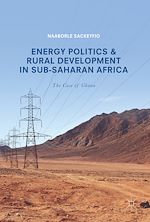 Télécharger le livre :  Energy Politics and Rural Development in Sub-Saharan Africa
