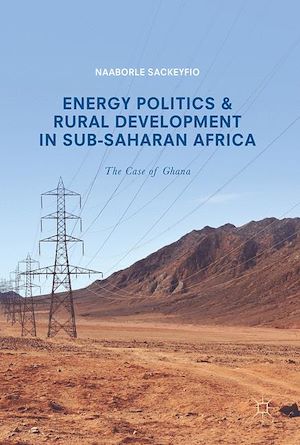 Téléchargez le livre :  Energy Politics and Rural Development in Sub-Saharan Africa