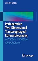 Télécharger le livre :  Perioperative Two-Dimensional Transesophageal Echocardiography