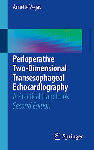 Téléchargez le livre :  Perioperative Two-Dimensional Transesophageal Echocardiography