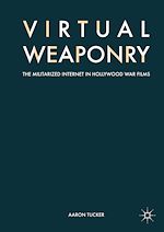 Télécharger le livre :  Virtual Weaponry