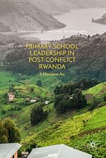 Télécharger le livre :  Primary School Leadership in Post-Conflict Rwanda