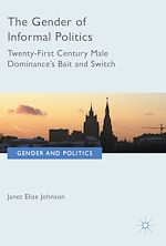 Télécharger le livre :  The Gender of Informal Politics