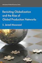 Télécharger le livre :  Revisiting Globalization and the Rise of Global Production Networks