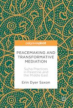 Télécharger le livre :  Peacemaking and Transformative Mediation