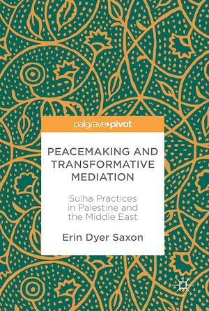 Téléchargez le livre :  Peacemaking and Transformative Mediation
