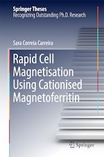 Télécharger le livre :  Rapid Cell Magnetisation Using Cationised Magnetoferritin