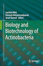 Télécharger le livre :  Biology and Biotechnology of Actinobacteria