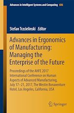 Download this eBook Advances in Ergonomics of Manufacturing: Managing the Enterprise of the Future
