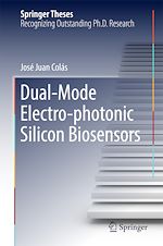 Télécharger le livre :  Dual-Mode Electro-photonic Silicon Biosensors