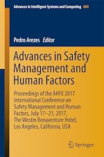 Download this eBook Advances in Safety Management and Human Factors