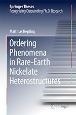 Télécharger le livre :  Ordering Phenomena in Rare-Earth Nickelate Heterostructures