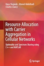 Télécharger le livre :  Resource Allocation with Carrier Aggregation in Cellular Networks