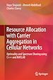Télécharger le livre :  Resource Allocation with Carrier Aggregation in Cellular Networks