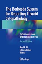 Télécharger le livre :  The Bethesda System for Reporting Thyroid Cytopathology