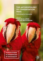 Télécharger le livre :  The Anthropology of Conservation NGOs