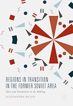 Télécharger le livre :  Regions in Transition in the Former Soviet Area