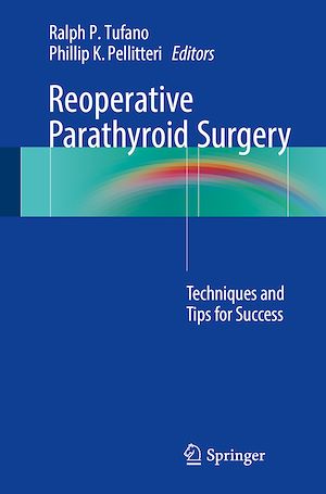 Téléchargez le livre :  Reoperative Parathyroid Surgery