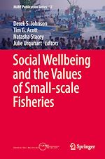 Download this eBook Social Wellbeing and the Values of Small-scale Fisheries