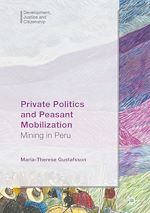 Télécharger le livre :  Private Politics and Peasant Mobilization