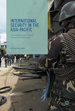 Télécharger le livre :  International Security in the Asia-Pacific