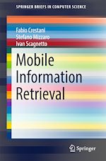 Télécharger le livre :  Mobile Information Retrieval