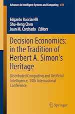 Download this eBook Decision Economics: In the Tradition of Herbert A. Simon's Heritage