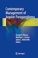 Télécharger le livre :  Contemporary Management of Jugular Paraganglioma