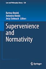 Télécharger le livre :  Supervenience and Normativity