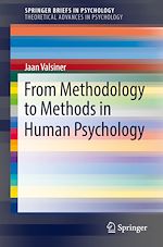 Télécharger le livre :  From Methodology to Methods in Human Psychology