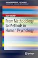 Télécharger le livre :  From Methodology to Methods in Human Psychology