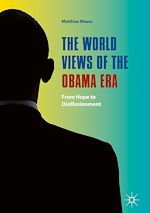 Télécharger le livre :  The World Views of the Obama Era