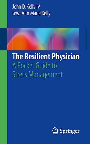 Téléchargez le livre :  The Resilient Physician