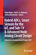 Télécharger le livre :  Hybrid ADCs, Smart Sensors for the IoT, and Sub-1V & Advanced Node Analog Circuit Design
