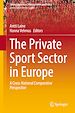 Télécharger le livre :  The Private Sport Sector in Europe