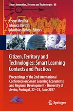 Télécharger le livre :  Citizen, Territory and Technologies: Smart Learning Contexts and Practices